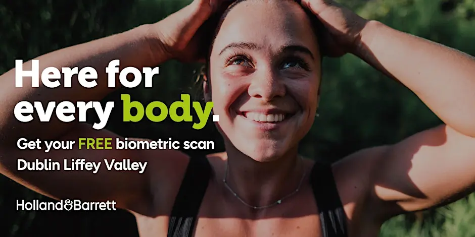 Dublin! Get your FREE Biometric scan